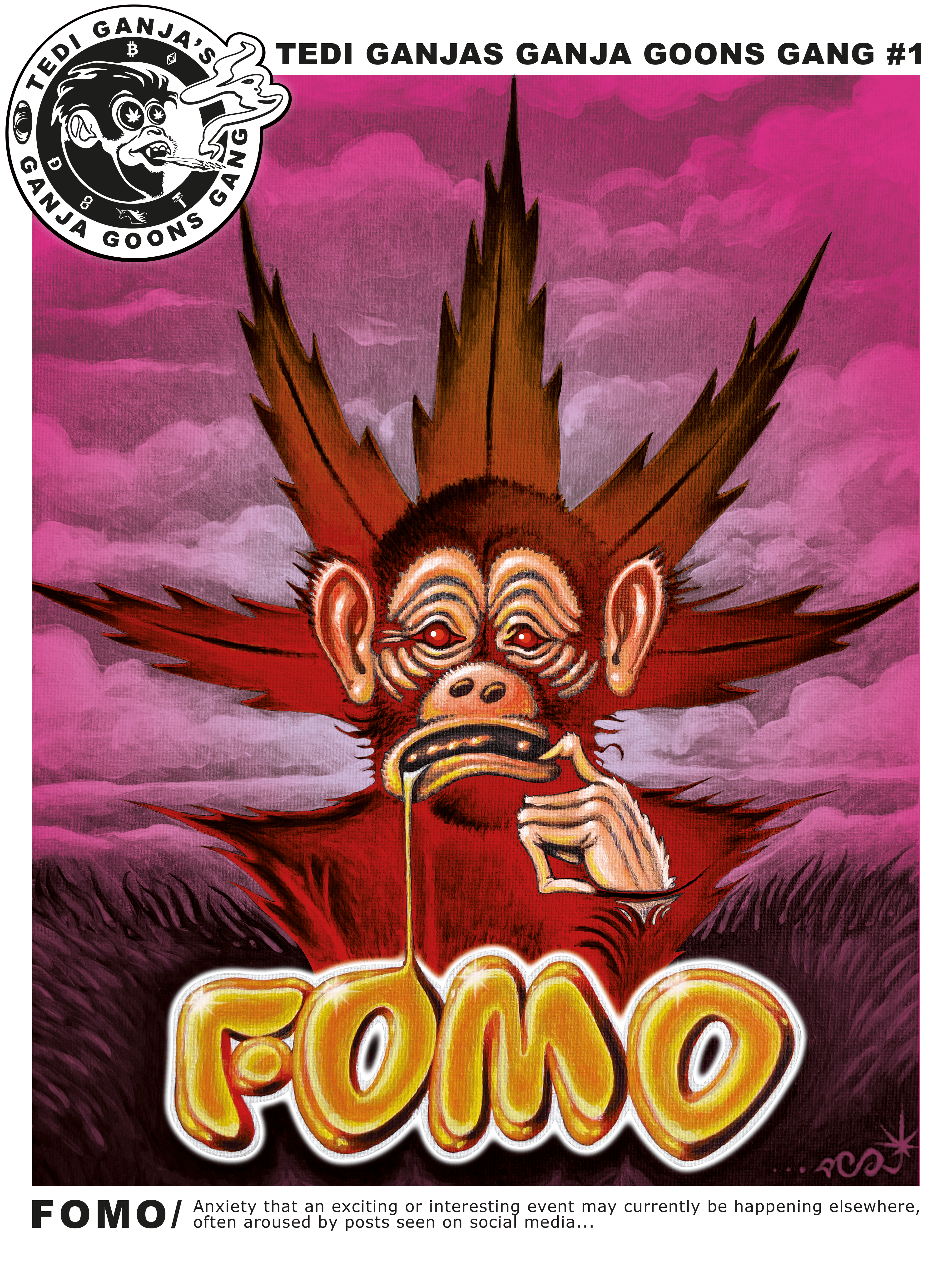 Tedi Ganja's Ganja Goons Gang - FOMO Collection #45