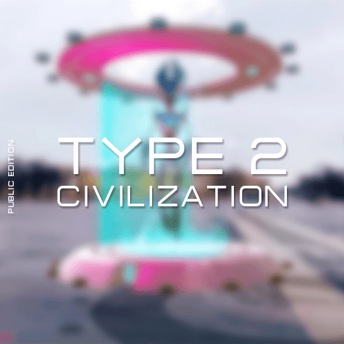 Type 2 Civilization