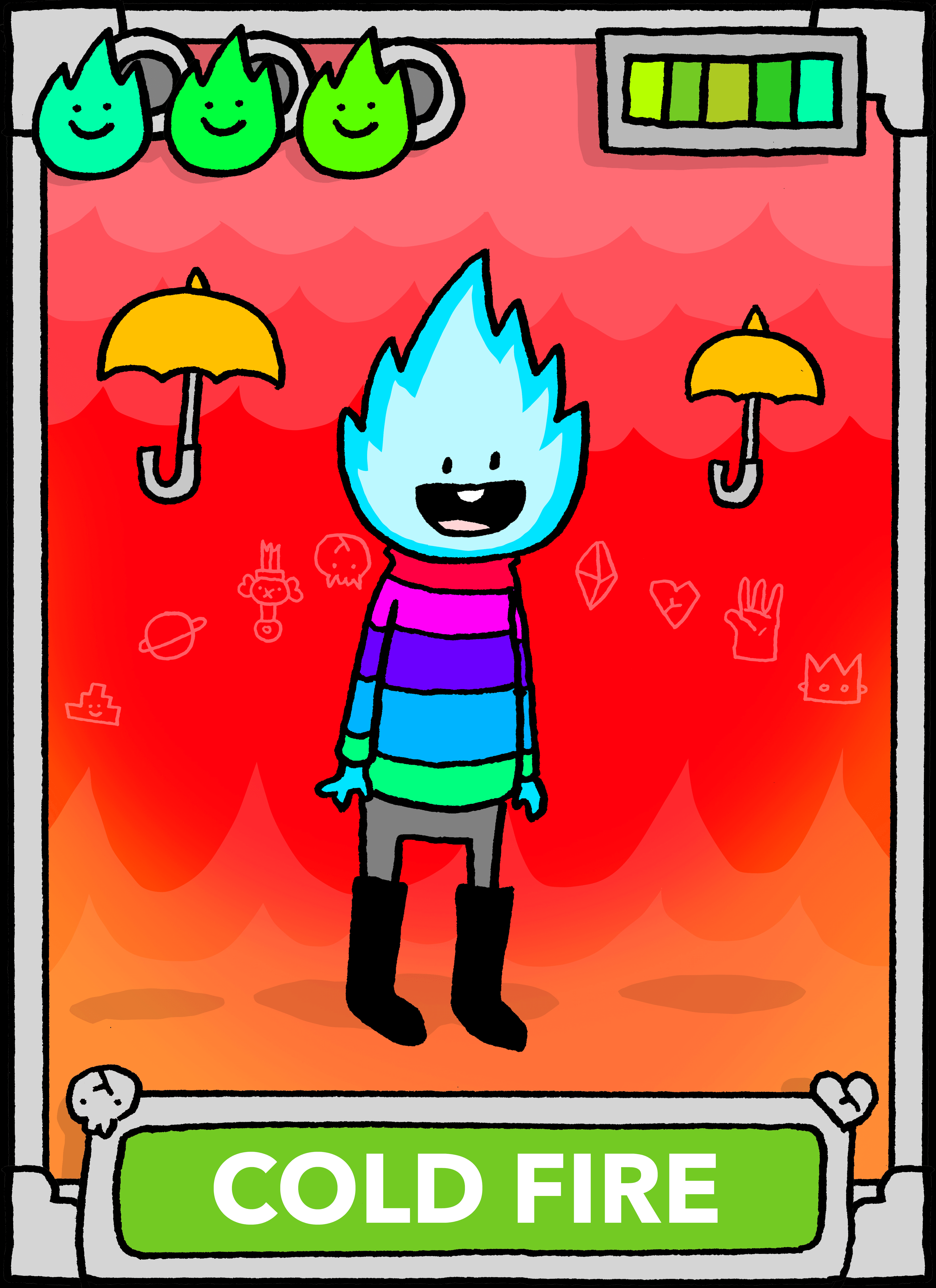 COLD FIRE CARD