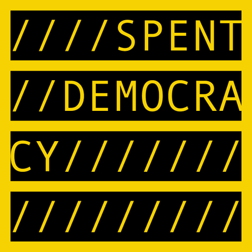 SPENT DEMOCRACY