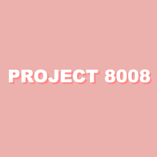 Project 8008