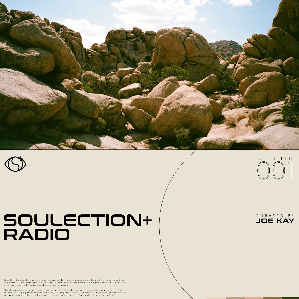 Soulection+ Radio: UNTITLED 001 #302