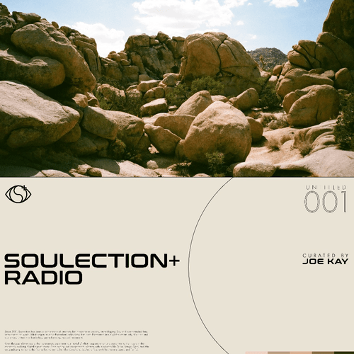 Soulection+ Radio: UNTITLED 001 #239