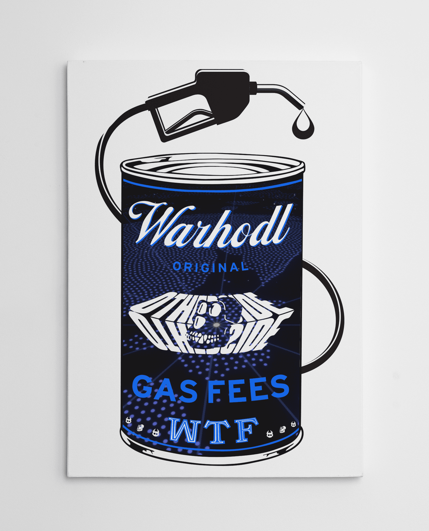 WARHODL Artist Proof "GAS FEES WTF" Revised Soup can
