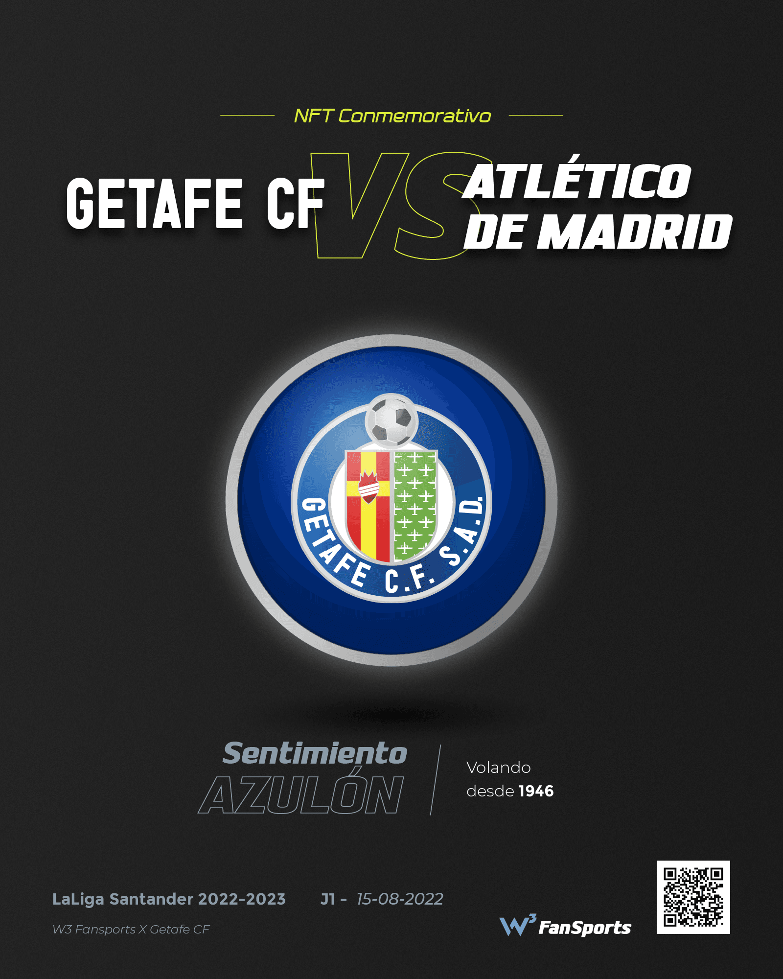 Getafe CF vs Atlético de Madrid J1 15/08/2022 - Conmemorativo