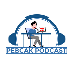 The PEBCAK Podcast collection image