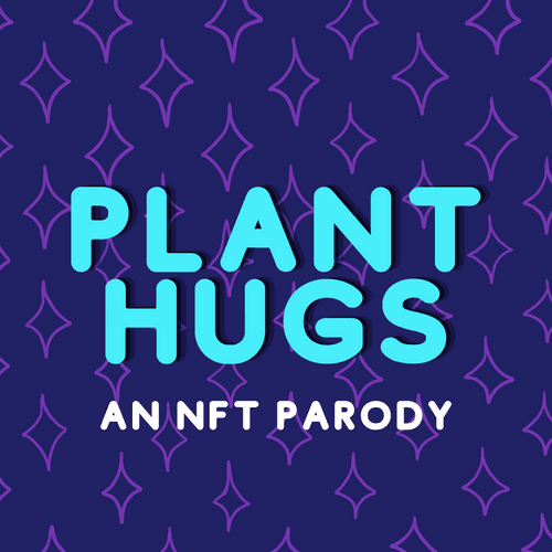 Plant Hugs