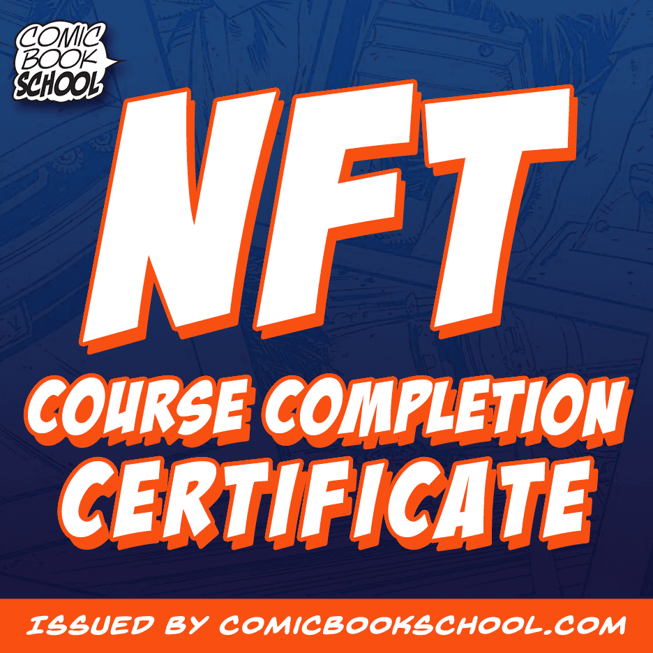 NFTs for Creators | Course-Completion Certificate | Comic Book School 