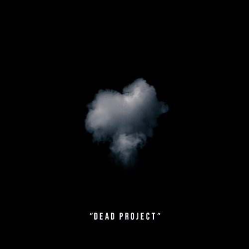 #4 ☁ "Dead Project"