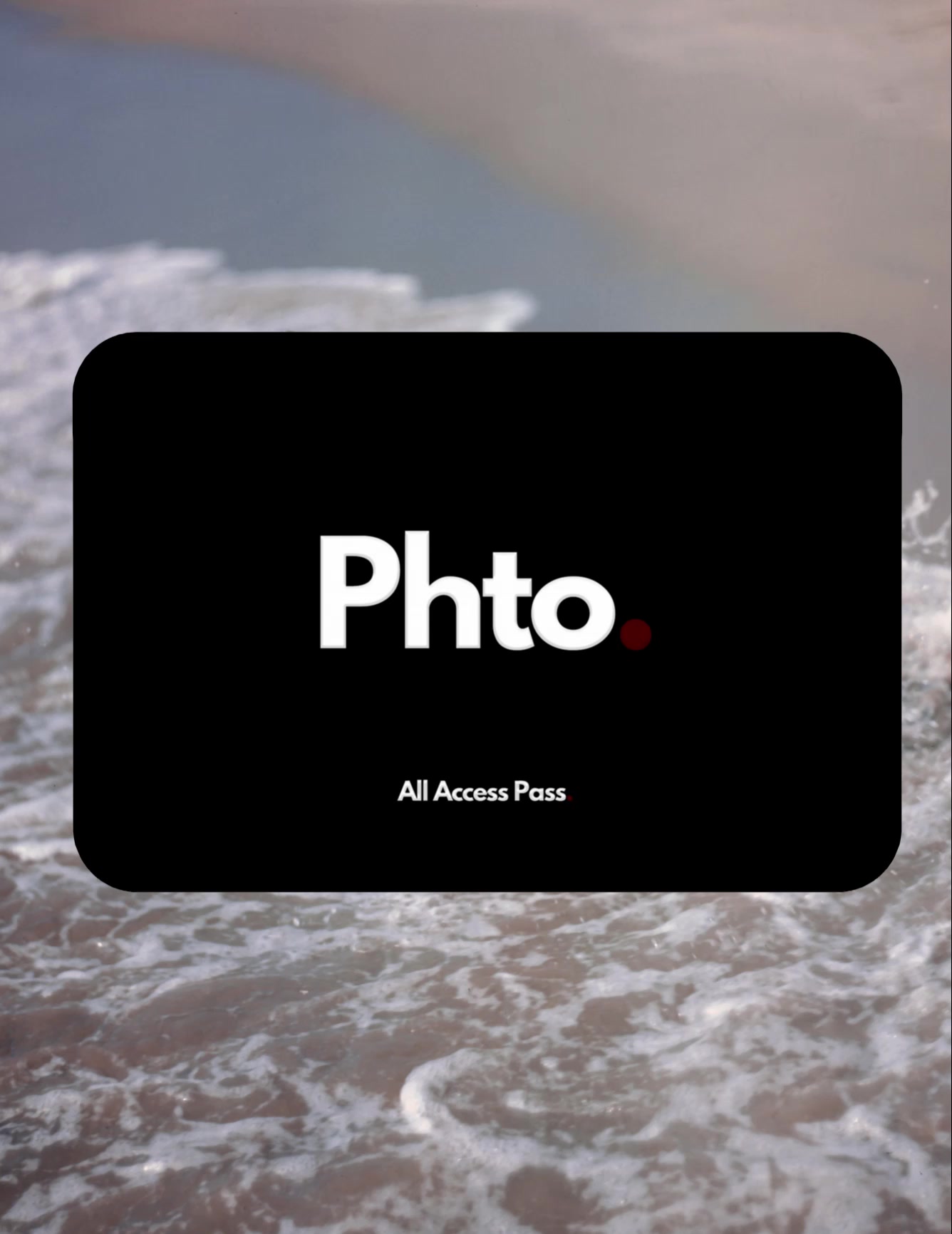 Phto. All Access Pass