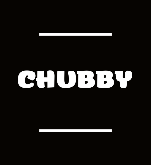 CHUBBY® #14