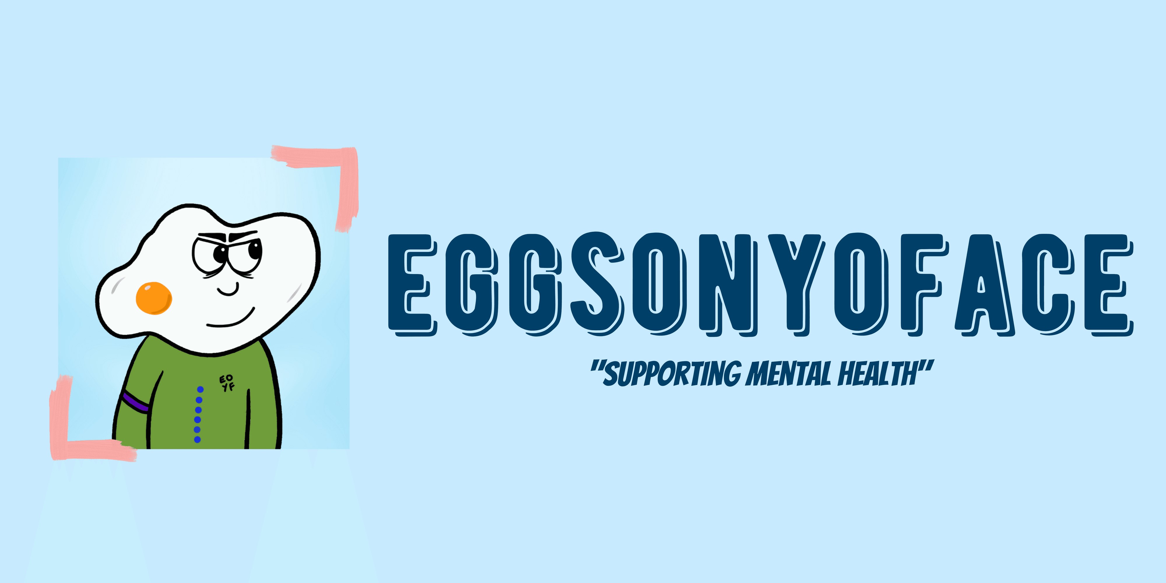 eggsonyoface banner