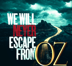 We Will Never Escape from Oz collection image
