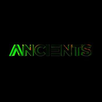 A N C I E N T S