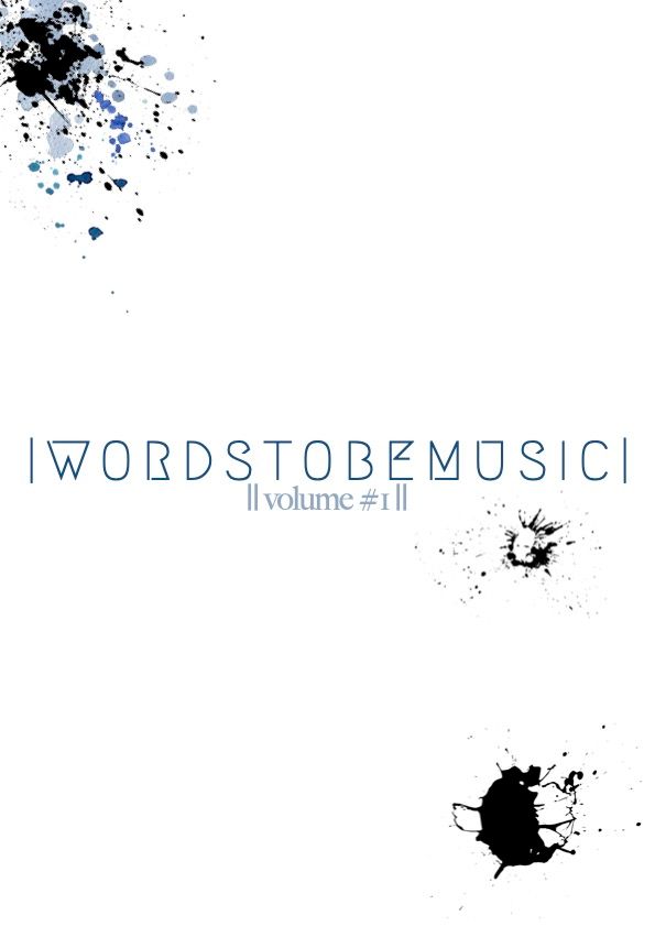 | wordstobemusic | - vol.1 #70