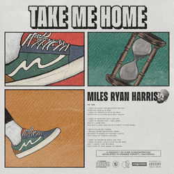 Miles Ryan Harris - Take Me Home collection image