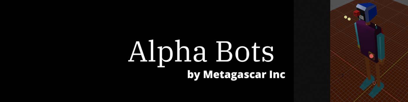 Alpha Bots by Metagascar