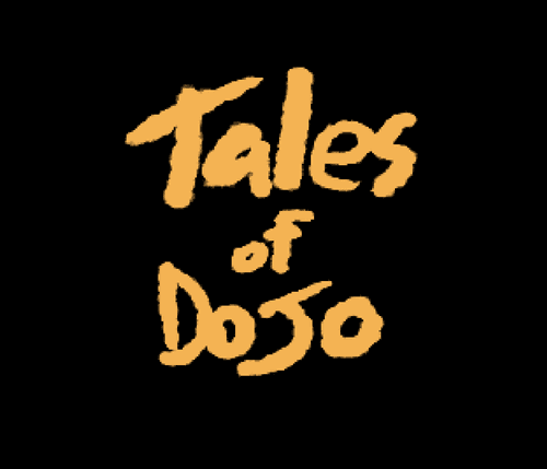 Tales of Dojo