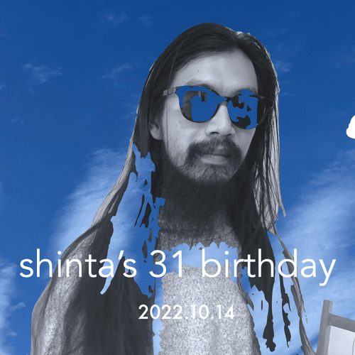 shinta's 31 birthday
