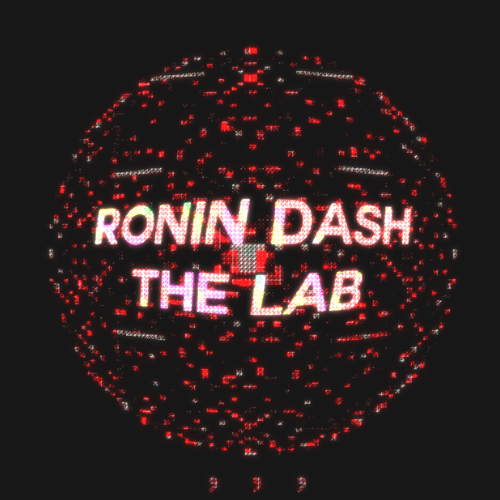 Ronin Dash - The Lab (Album)