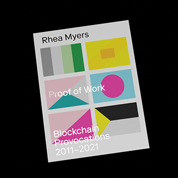 Rhea Myers 'Proof of Work' Special Edition