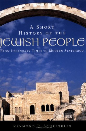 ( 45S ) [PDF] READ A Short History of the Jewish People: From Legendary Times to Modern Statehood by