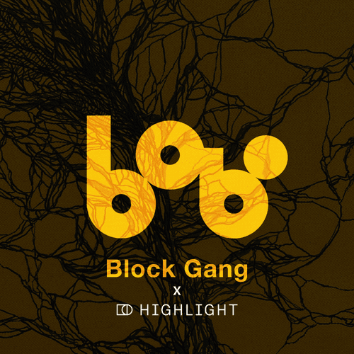 ZhouYongyou x BlockGang Labs x HIGHLIGHT v1:2022