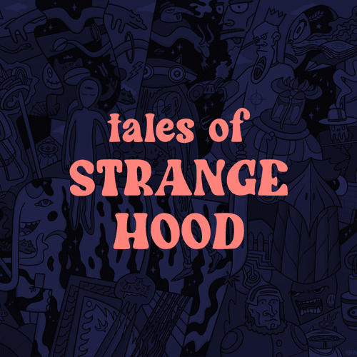 Tales of Strangehood