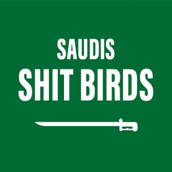 Saudis Shit Birds collection image