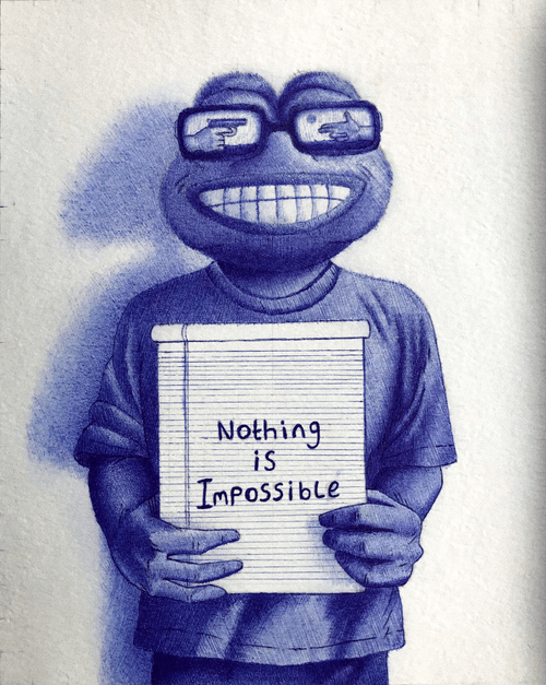 Nothing Is Impossible