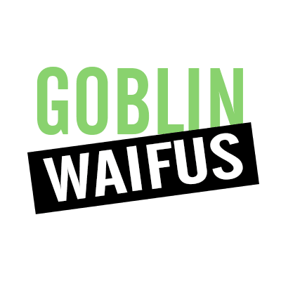 GoblinWaifus V2