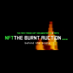 NFT THE BURNT AUCTION DOCUMENTARY collection image