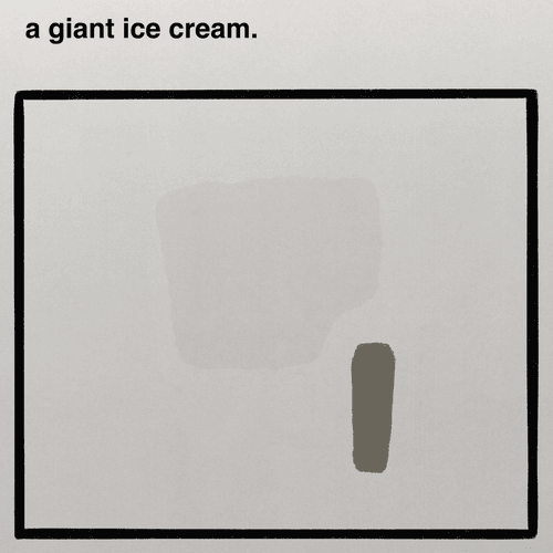 a giant ice cream.