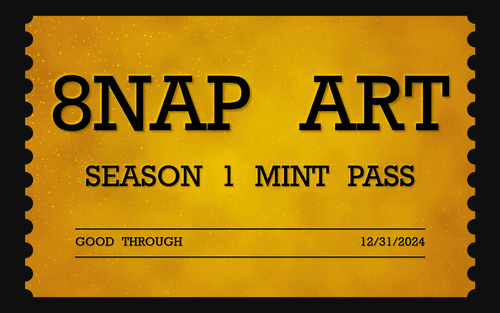 8NAP ART Season One Mint Pass #0