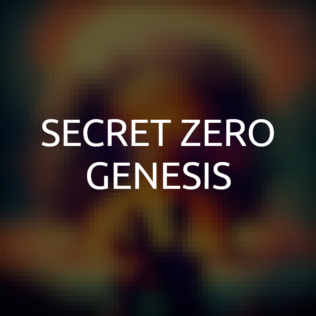 Secret Zero Genesis