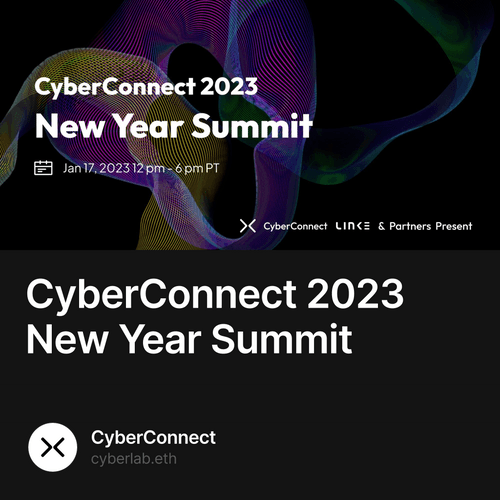 CyberConnect 2023 New Year Summit