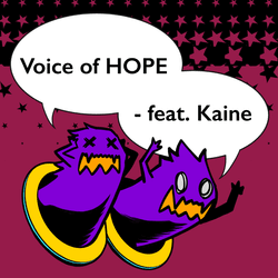 Voice of HOPE - feat. Kaine collection image