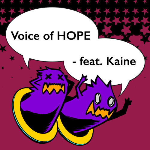Voice of HOPE - feat. Kaine
