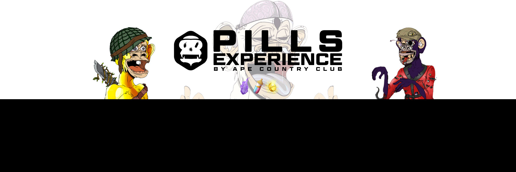 Pills Experience by Ape Country Club
