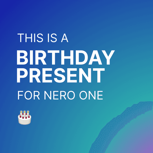 Happy Birthday Nero One!
