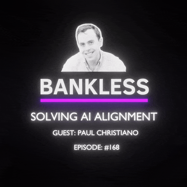 Bankless - AI Alignment Problem collection image