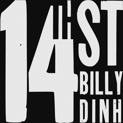 Billy Dinh 14th St Editions