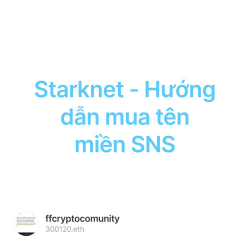Starknet - Hướng dẫn mua tên miền SNS