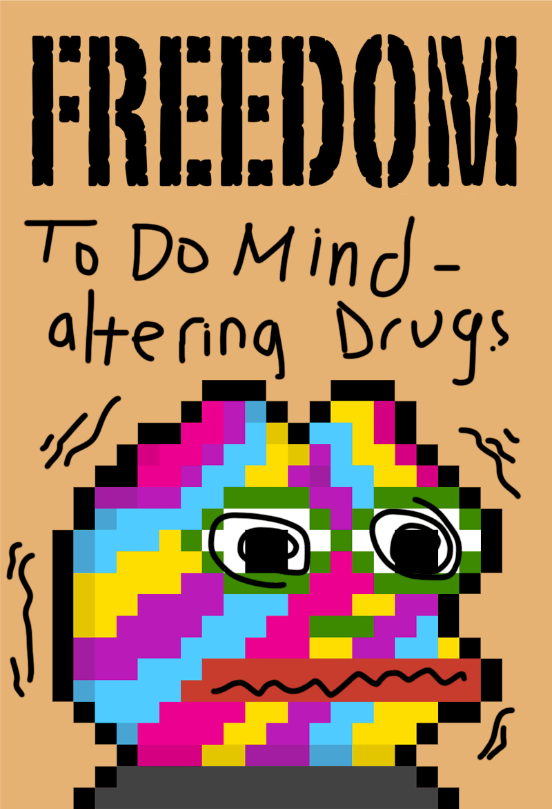 Freedom To Do Mind-altering Drugs