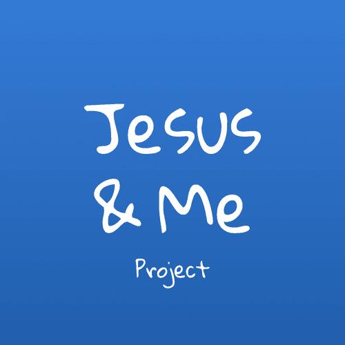 Jesus and Me Project