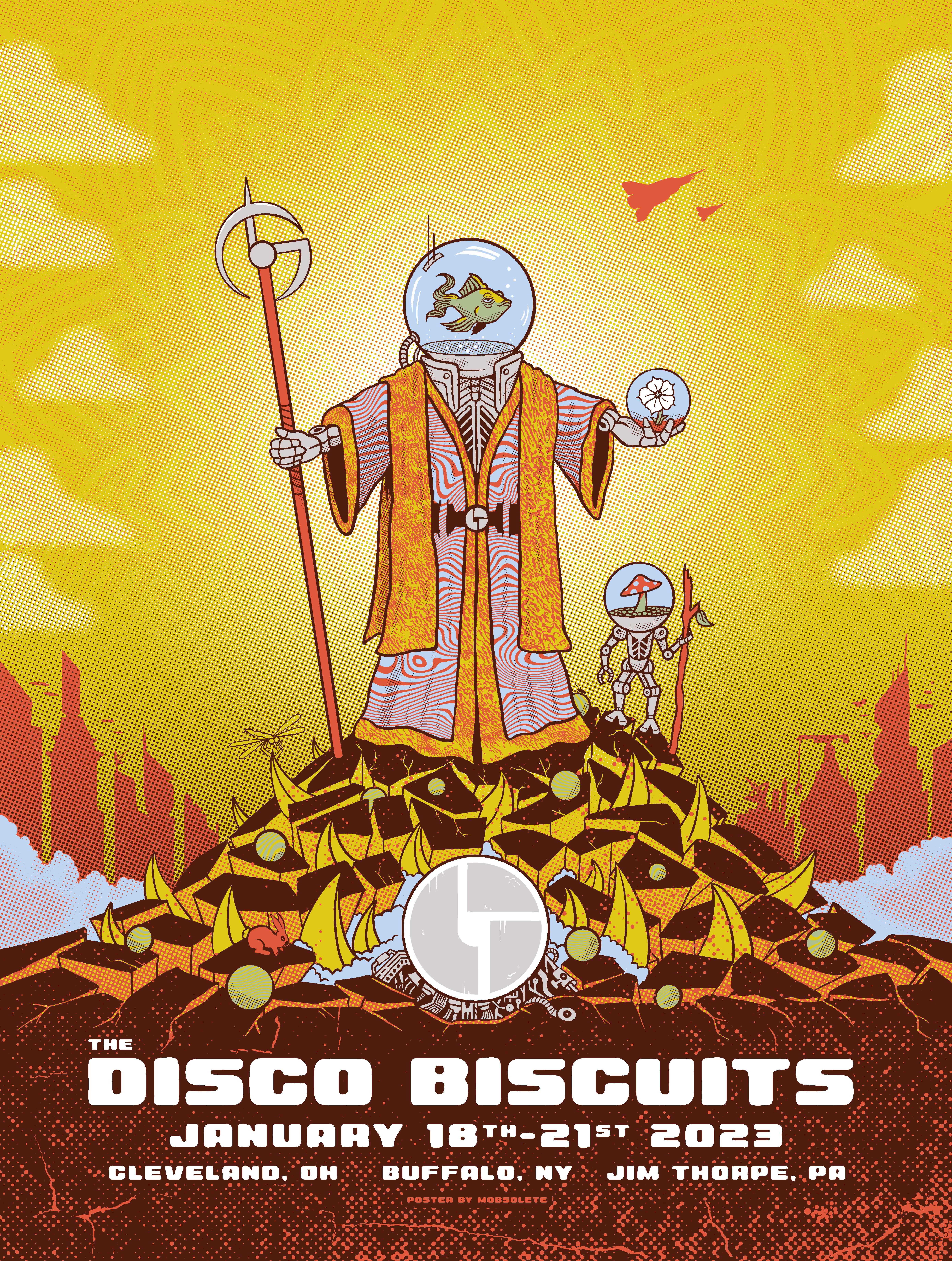 Disco Biscuits January 18-21 2023 by Mobsolete