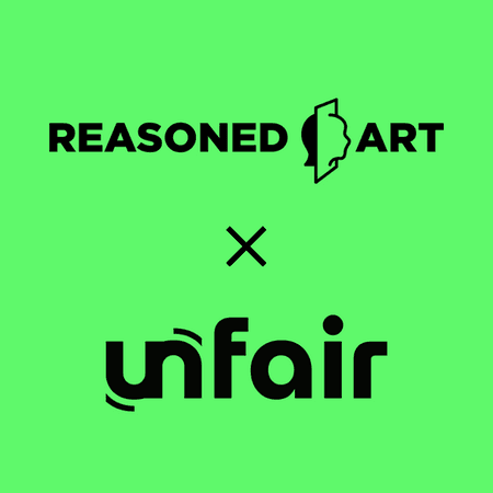 Reasoned Art x (un)fair