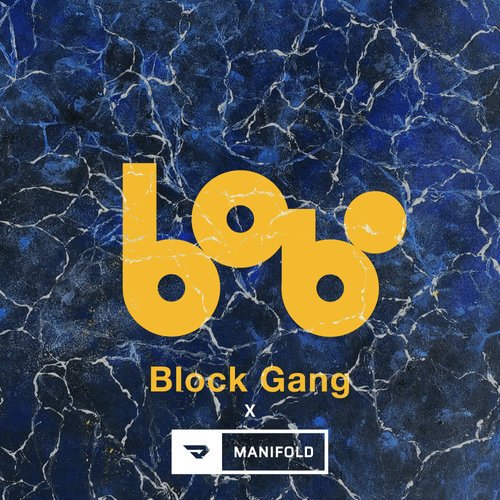 ZhouYongyou x BlockGang Labs x manifold:2022