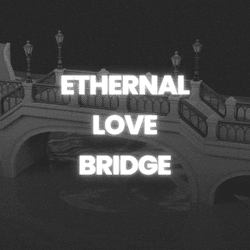 Ethernal Love Bridge collection image