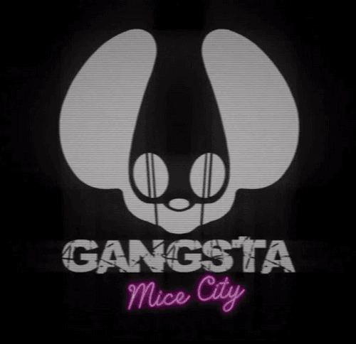 Gangsta   Mice    City